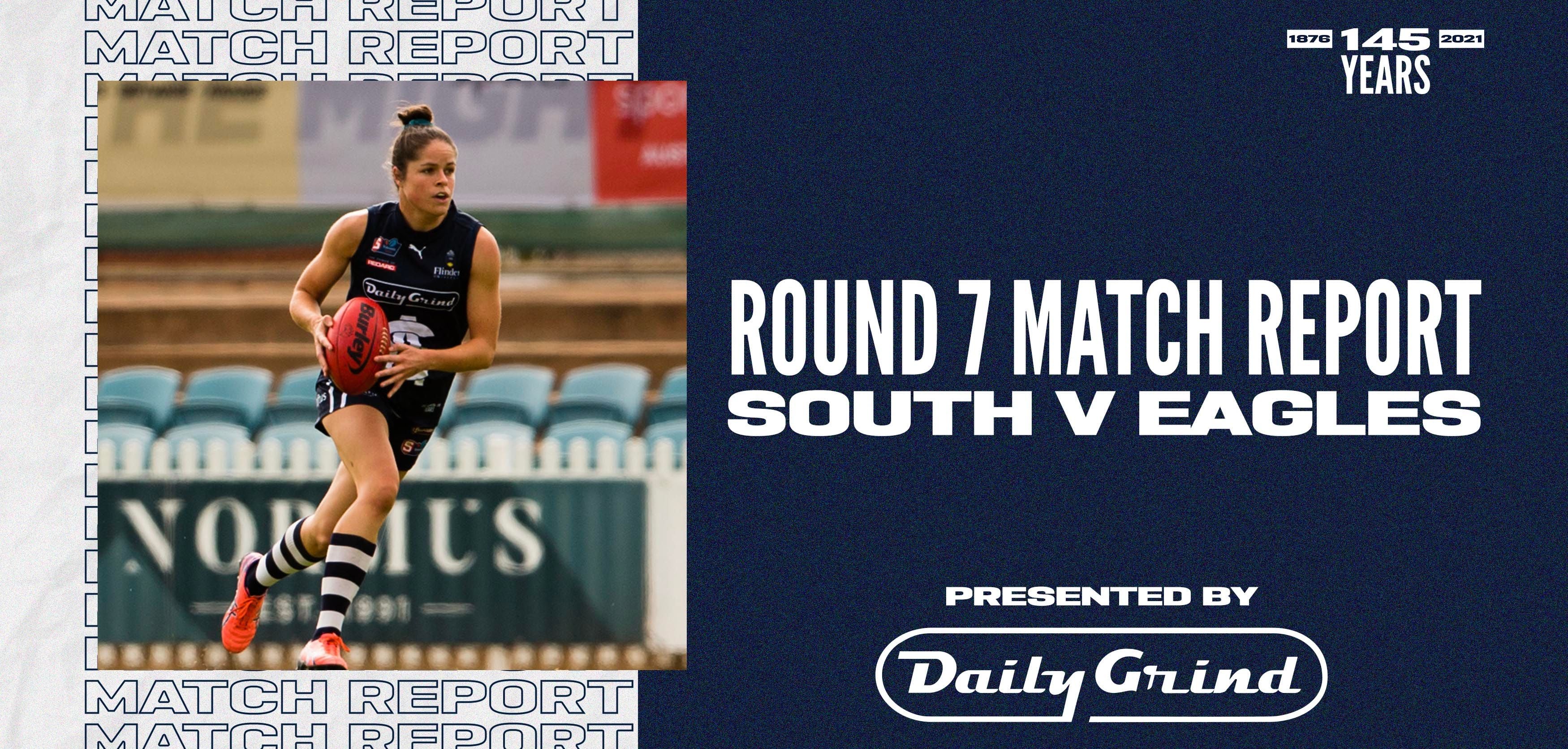 Daily Grind Women's Match Report: Round 7 vs Eagles Daily Grind Women's Match Report: Round 7 vs Eagles